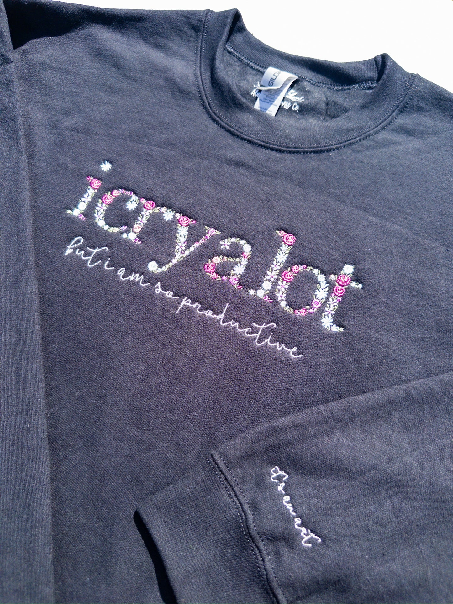 i cry a lot ~ Do It W/ A Broken Heart Floral Embroidered Tee, Crewneck, Hoodie, and Tote bag