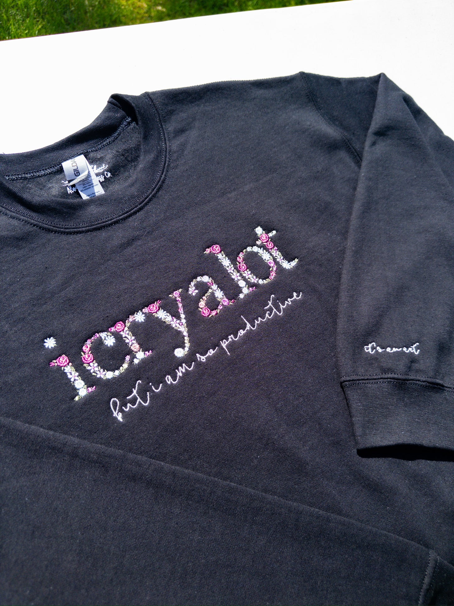 i cry a lot ~ Do It W/ A Broken Heart Floral Embroidered Tee, Crewneck, Hoodie, and Tote bag
