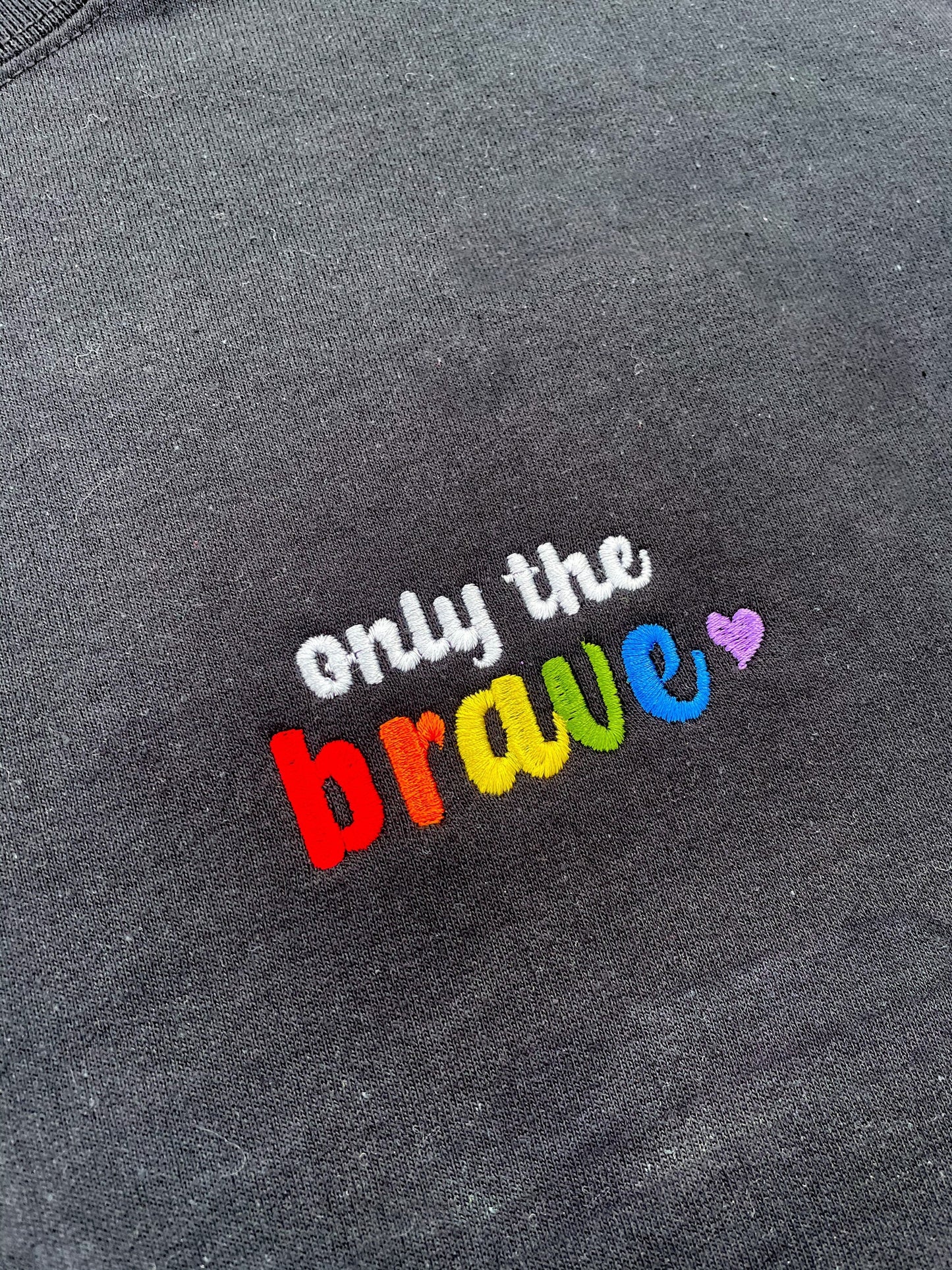 Only The Brave || Louis Embroidered Crewneck, Sweatshirt, and Crop Top || Customizable thread to All Pride Flags