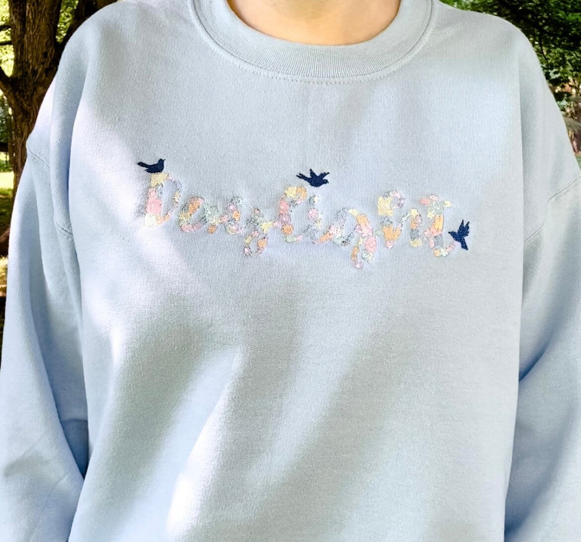 Daylight Floral Bluebirds || Embroidered Crewneck, Hoodie, and Tee - 2 colors available!