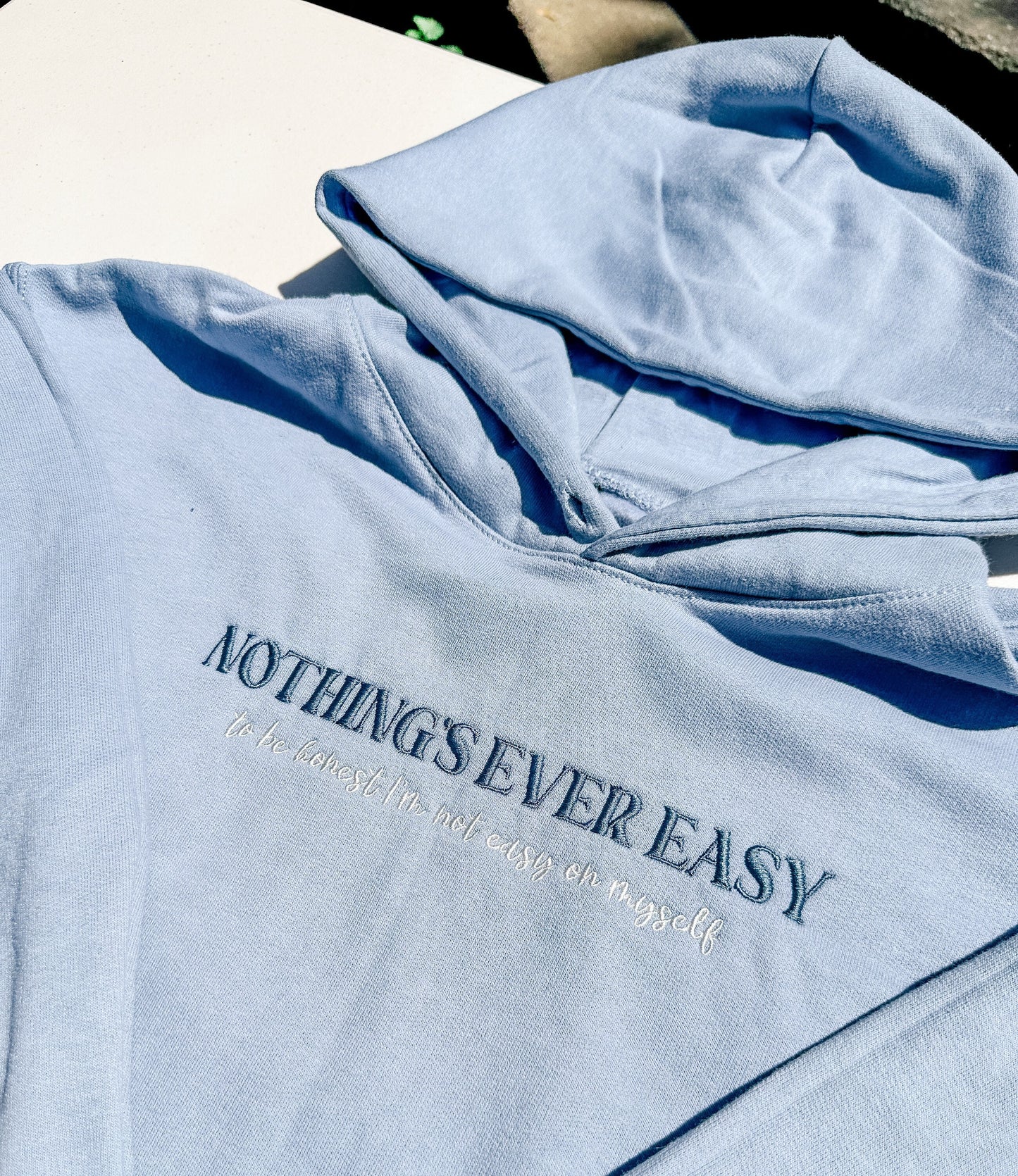 Nothing's Ever Easy || Holding on To Heartache || Embroidered Louis Extra Soft Lightweight Crewneck and Hoodie, and Comfort Colors Tee Shirt