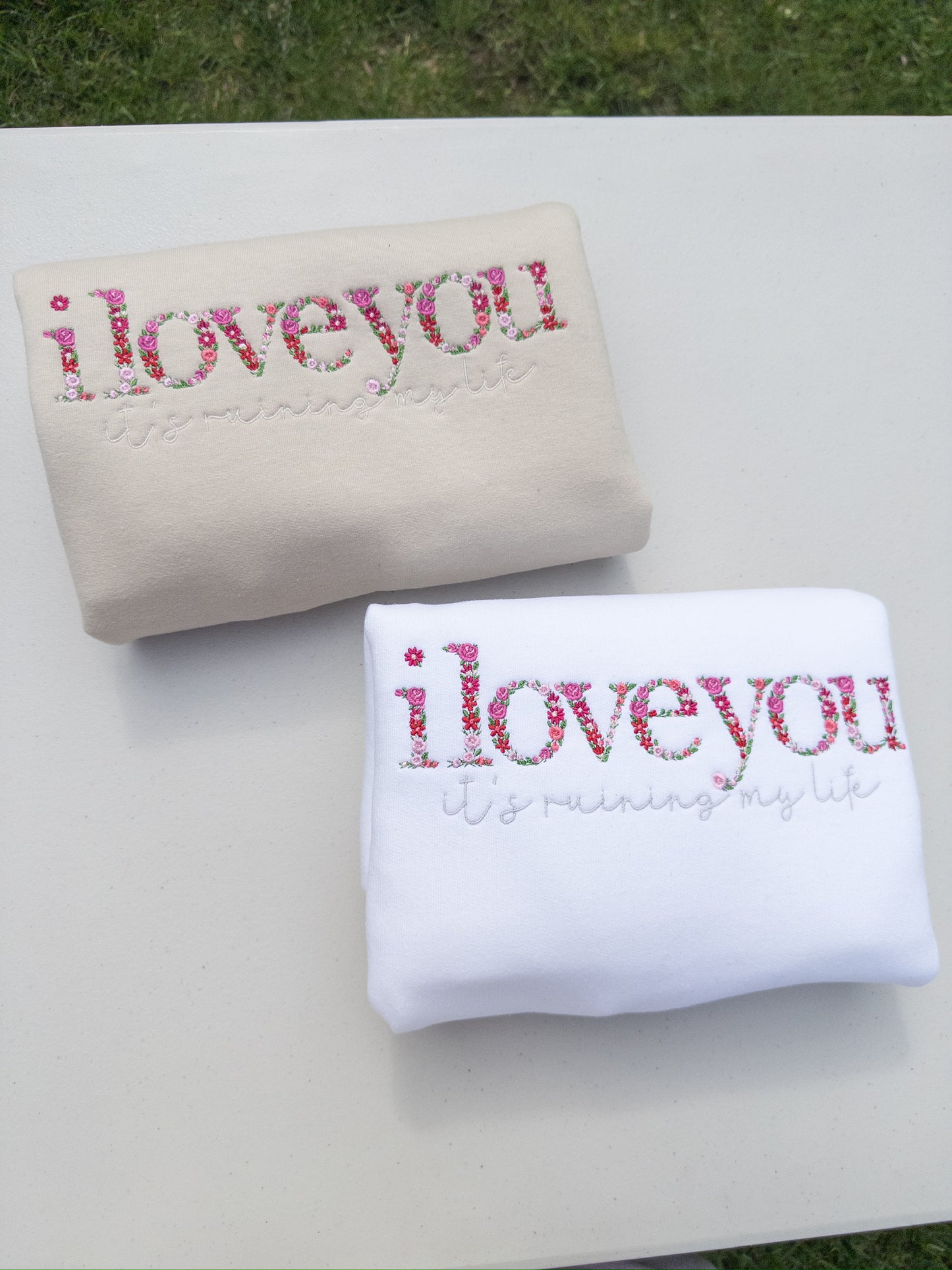 i love you / ruining my life ~ Fortnight Floral Embroidered Tee, Crewneck, Hoodie, and Tote bag