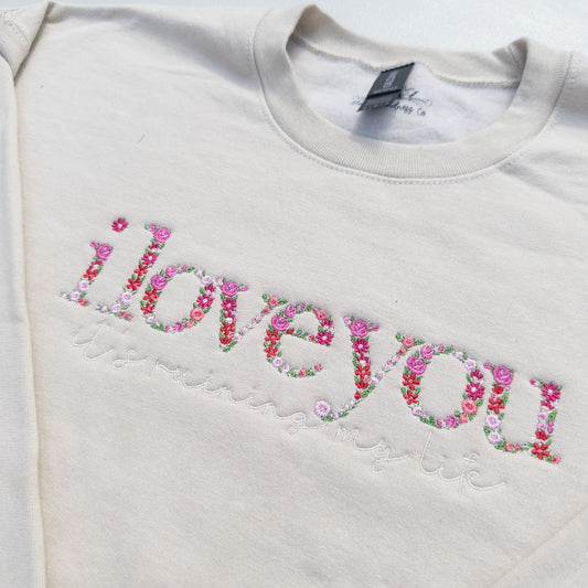 i love you / ruining my life ~ Fortnight Floral Embroidered Tee, Crewneck, Hoodie, and Tote bag