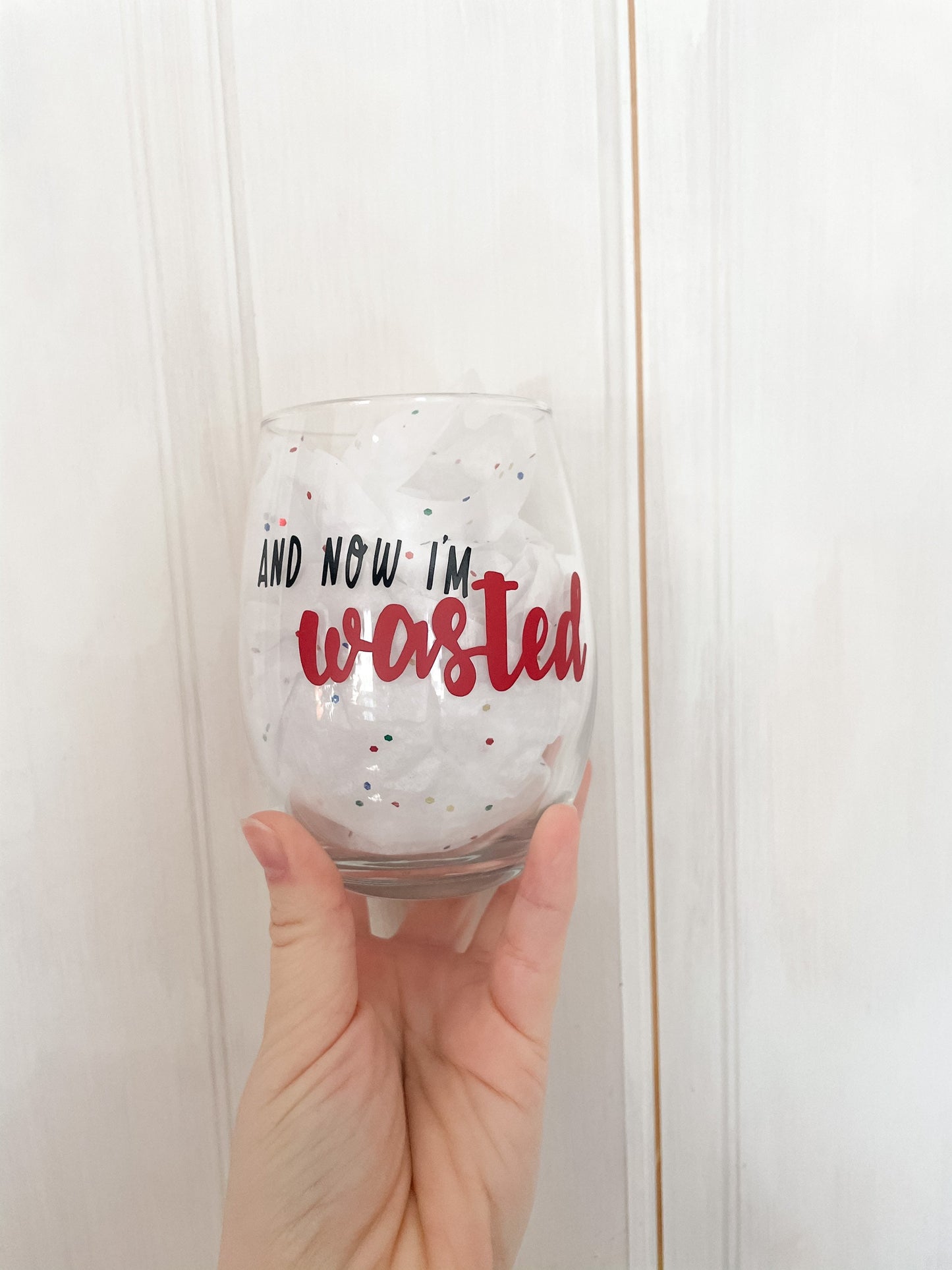 Medicine - And Now I'm Wasted || Wine Glass || 3 colors Available!