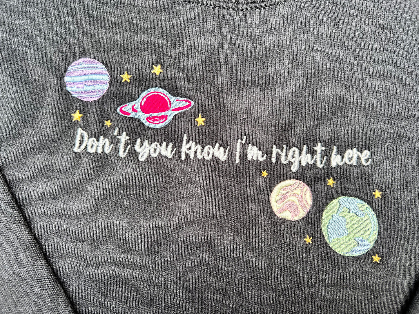 Don't You Know I'm Right Here - Satellite || Harry Embroidered Crewneck Sweatshirt, Long Sleeve, and Comfort Colors Tee